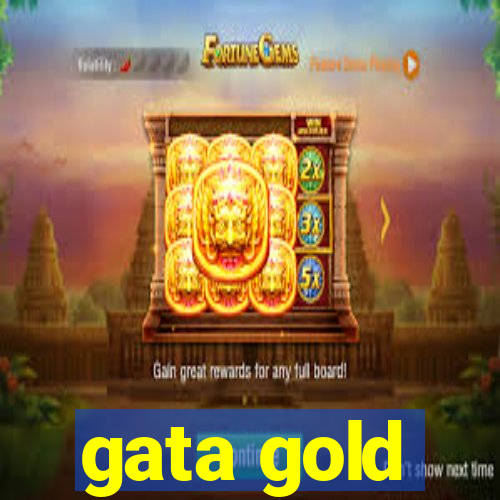 gata gold